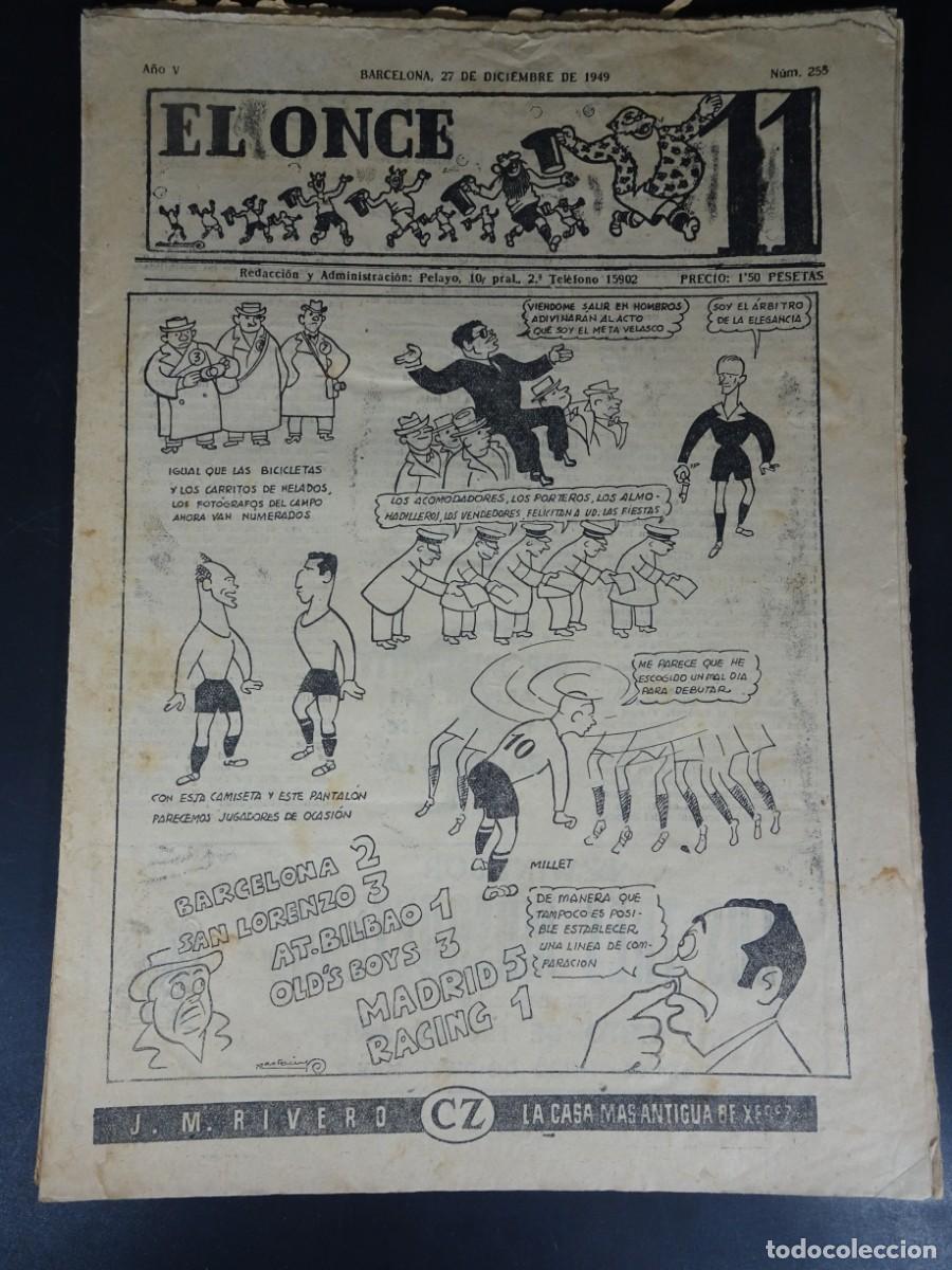 Sports collectibles: ANTIGUA PUBLICACI&Oacute;N DEPORTIVA EL ONCE N&ordm; 258, BAR&Ccedil;A 2-3 SAN LORENZO , 1949, VER FOTOS