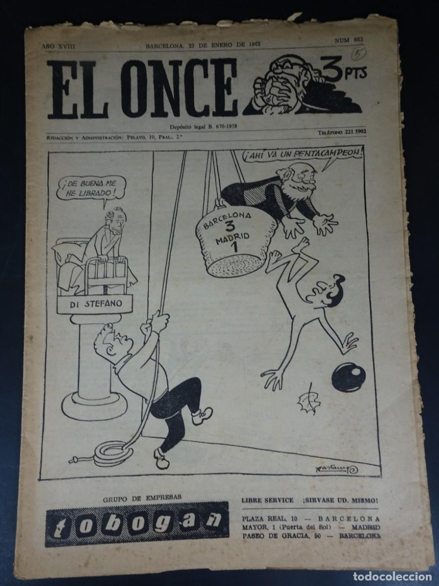 Sports collectibles: ANTIGUA PUBLICACI&Oacute;N DEPORTIVA EL ONCE N&ordm; 863, BAR&Ccedil;A 3-1 R.MADRID , 1962, VER FOTOS