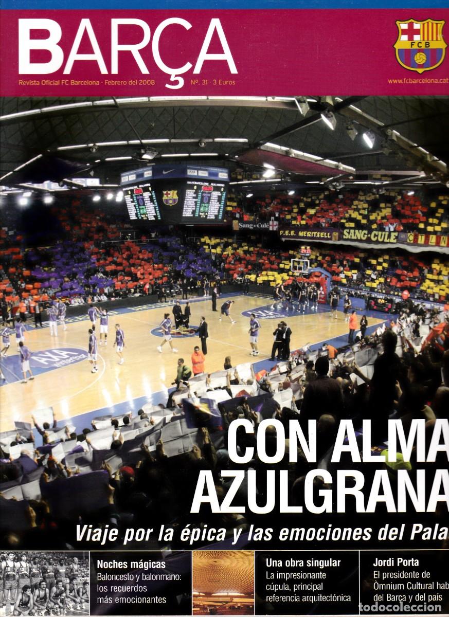 Collectionnisme sportif: REVISTA - OFICIAL DEL F.C. BARCELONA - N&ordm; 31 - EXCLUSIVA PARA SOCIOS (ABIERTA)