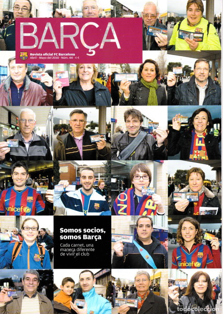 Sports collectibles: REVISTA - OFICIAL DEL F.C. BARCELONA - N&ordm; 44 - EXCLUSIVA PARA SOCIOS (ABIERTA)