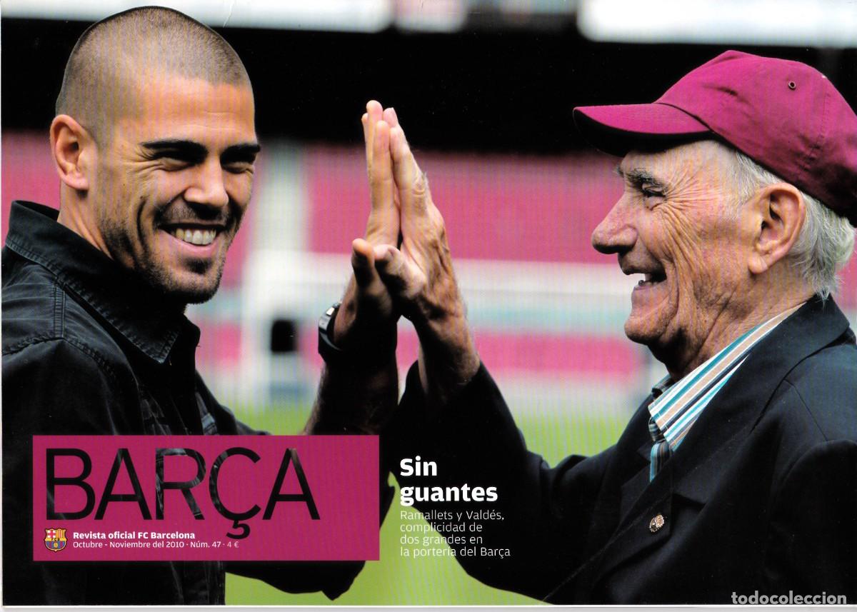 Sports collectibles: REVISTA - OFICIAL DEL F.C. BARCELONA - N&ordm; 47 - EXCLUSIVA PARA SOCIOS (ABIERTA)