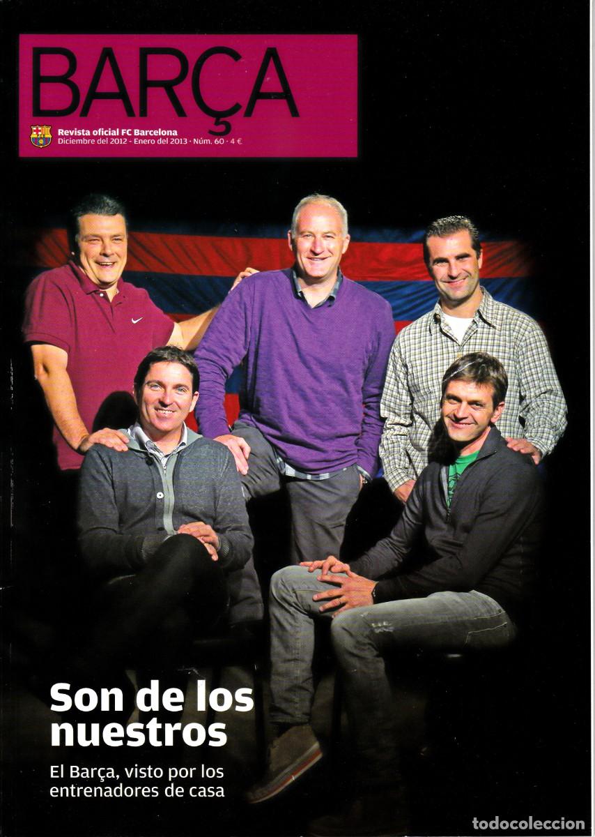 Collezionismo sportivo: REVISTA - OFICIAL DEL F.C. BARCELONA - N&ordm; 60 - EXCLUSIVA PARA SOCIOS (ABIERTA)