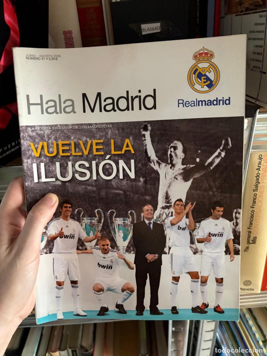 Coleccionismo deportivo: BLAS64D Hala Madrid &ndash; Revista exclusiva de los madridistas &ndash; n&ordm; 31 (junio-agosto 2009)