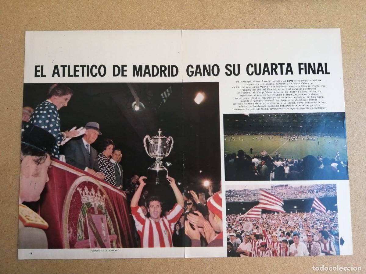 Coleccionismo deportivo: REPORTAJE. EL ATLETICO DE MADRID GANA SU CUARTA FINAL