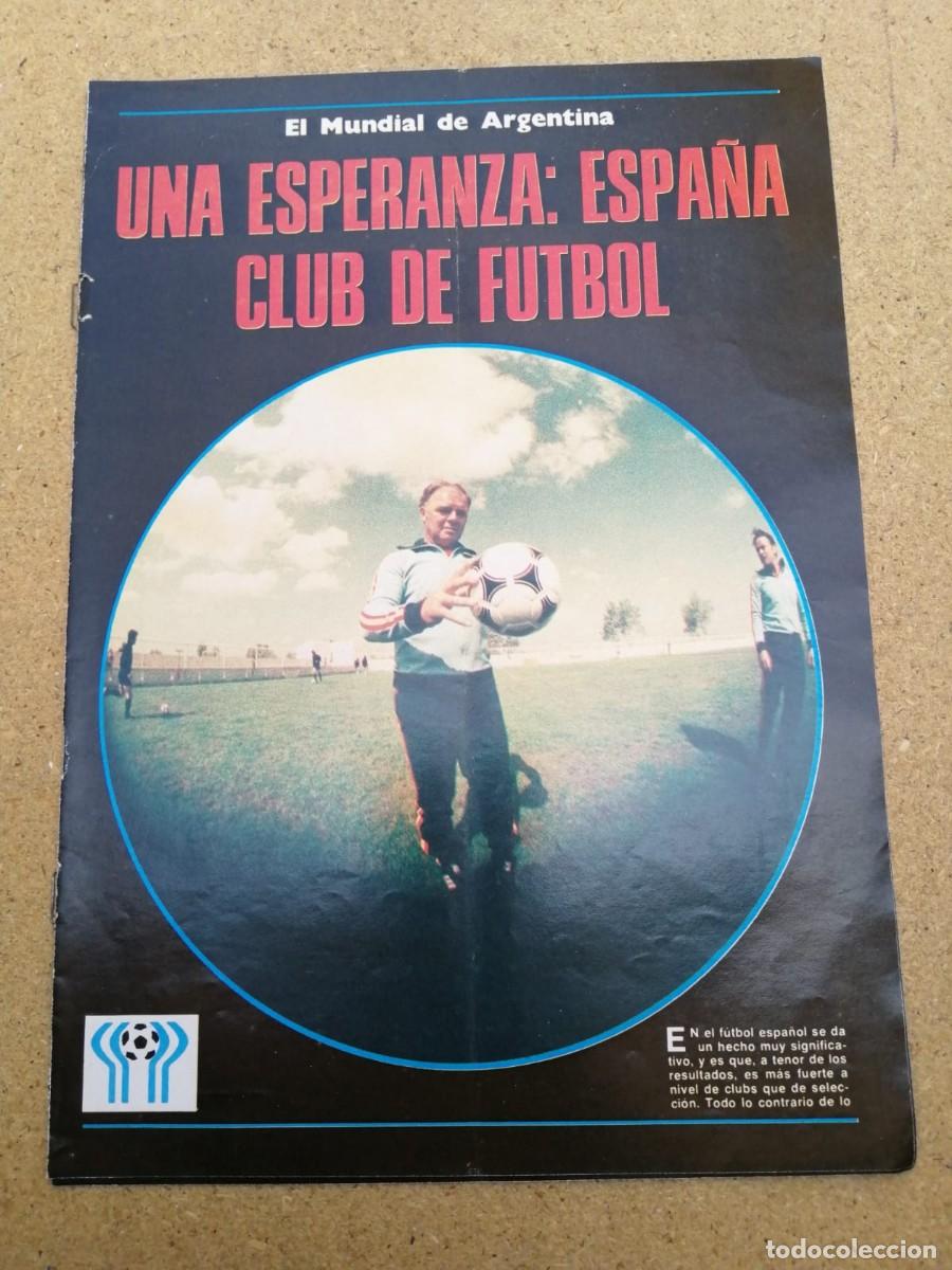 Coleccionismo deportivo: REPORTAJE. MUNDIAL DE ARGENTINA, SELECCION ESPA&Ntilde;OLA. KUBALA AL FRENTE