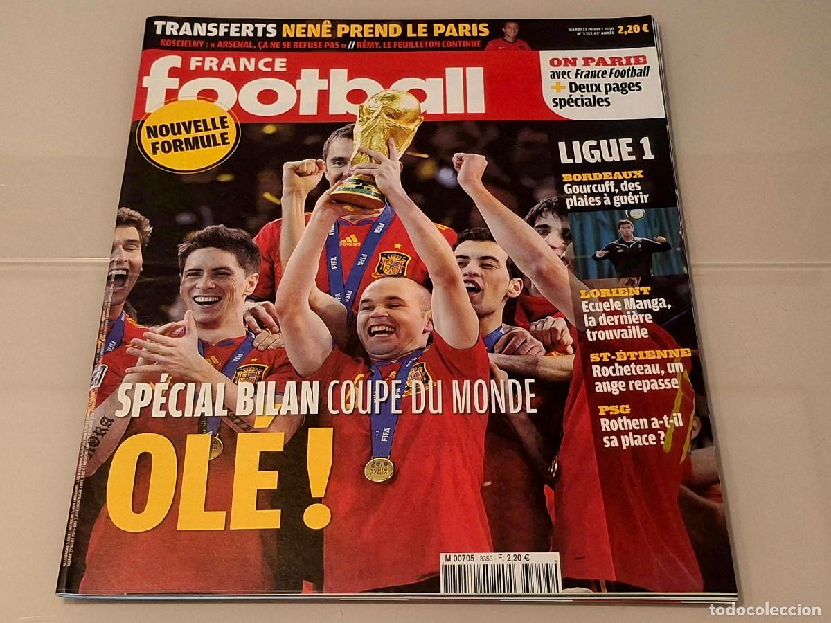 Coleccionismo deportivo: Revista france football Espa&ntilde;a campeones del mundo mundial 2010 final iniesta gol