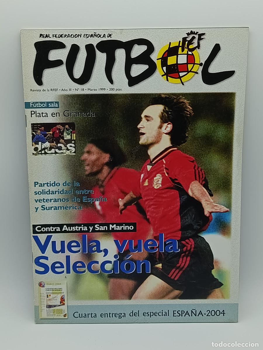 Coleccionismo deportivo: REVISTA REAL FEDERACION ESPA&Ntilde;OLA DE FUTBOL N&ordm;18. MYJ.
