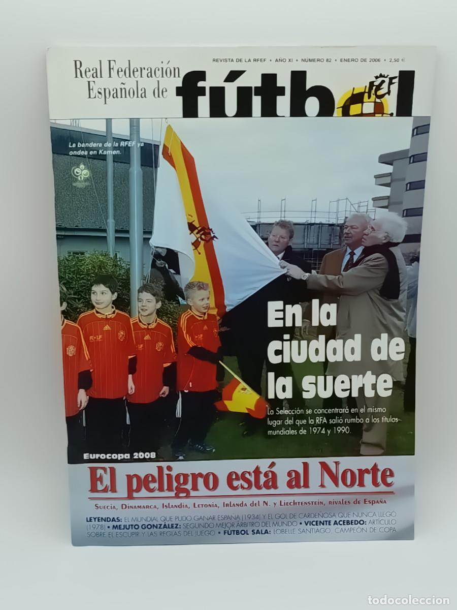 Coleccionismo deportivo: REVISTA REAL FEDERACION ESPA&Ntilde;OLA DE FUTBOL N&ordm;82. MYJ.