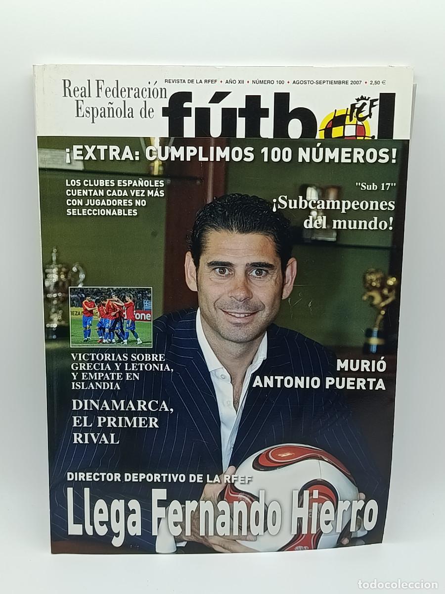 Coleccionismo deportivo: REVISTA REAL FEDERACION ESPA&Ntilde;OLA DE FUTBOL N&ordm;100. MYJ.