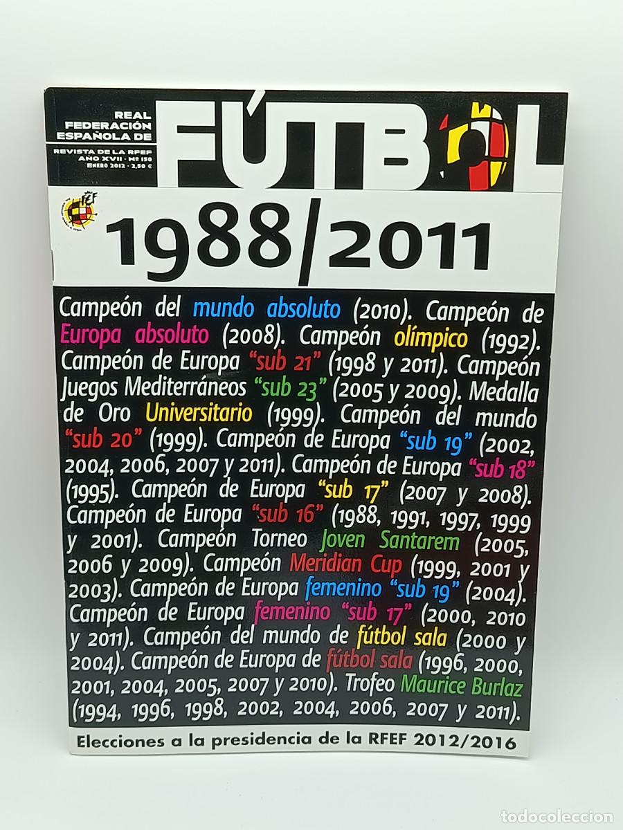 Coleccionismo deportivo: REVISTA REAL FEDERACION ESPA&Ntilde;OLA DE FUTBOL N&ordm;150. MYJ.