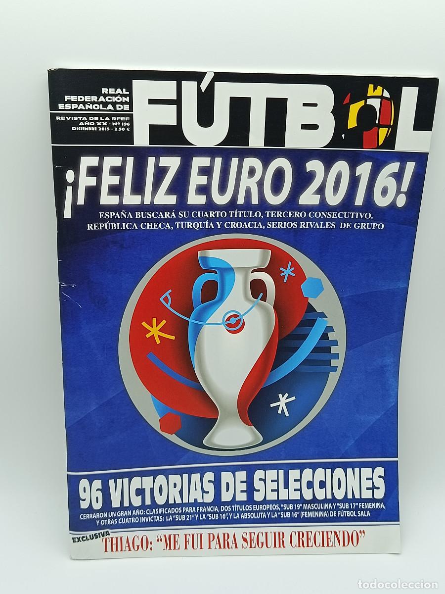 Coleccionismo deportivo: REVISTA REAL FEDERACION ESPA&Ntilde;OLA DE FUTBOL N&ordm;196. MYJ.
