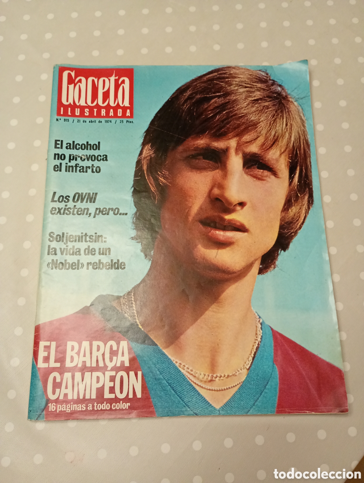 Coleccionismo deportivo: Gaceta Ilustrada. Especial FC Barcelona Campe&oacute;n de Liga. Johan Cruyff en la Portada 1974