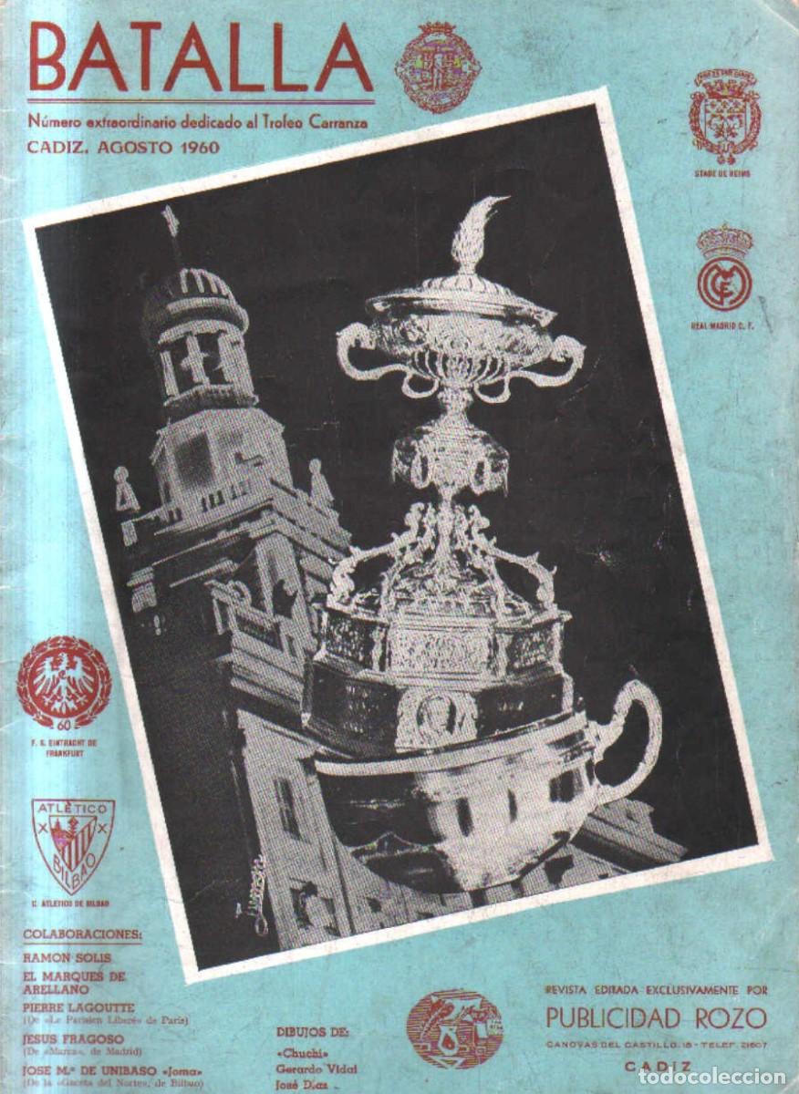 Sports collectibles: BATALLA. REVISTA DEPORTIVA, TAURINA Y DE ACTUALIDAD:TROFEO RAMON DE CARRANZA 1960. VV.AA. A-DEP-1193