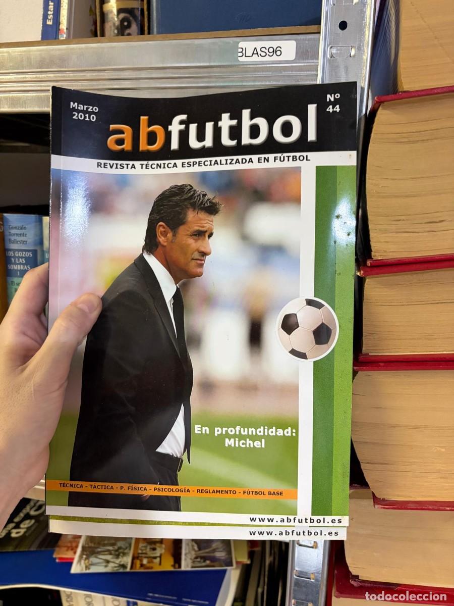 Coleccionismo deportivo: BLAS96 abfutbol n&ordm; 44 &ndash; Marzo 2010 &ndash; En profundidad: Michel.
