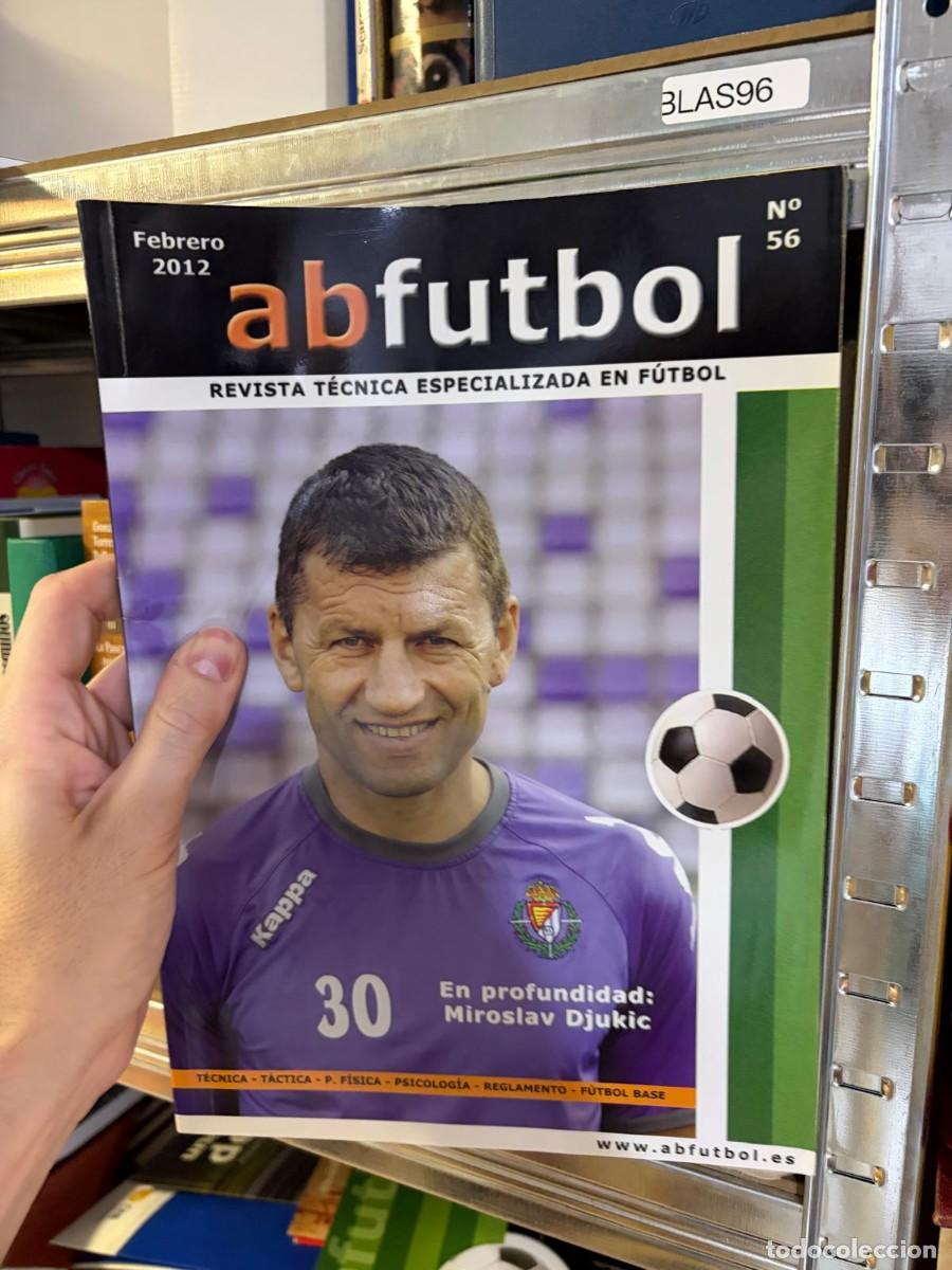 Colecionismo desportivo: BLAS96 abfutbol n&ordm; 56 &ndash; Febrero 2012 &ndash; En profundidad: Miroslav Djukic.