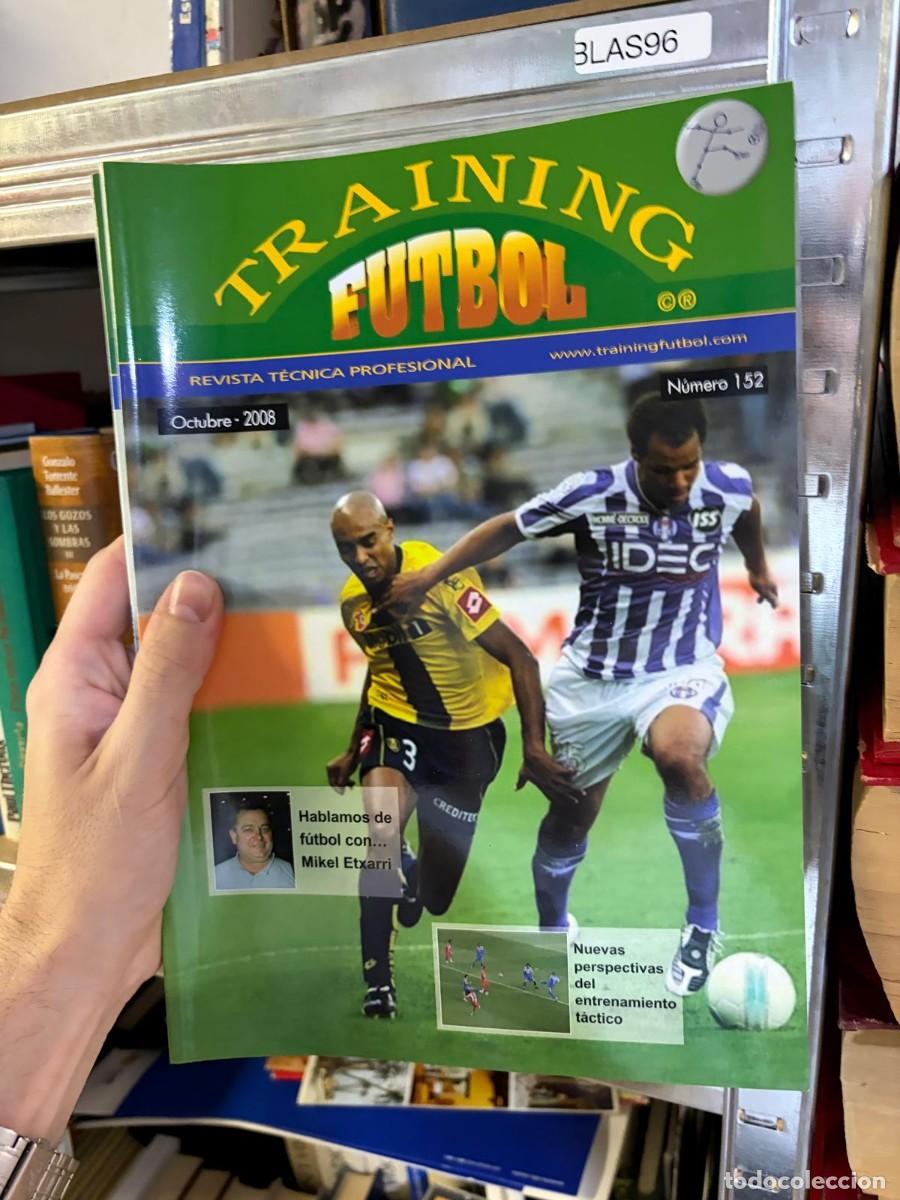 Coleccionismo deportivo: BLAS96 Training F&uacute;tbol n&ordm; 152 &ndash; Octubre 2008.