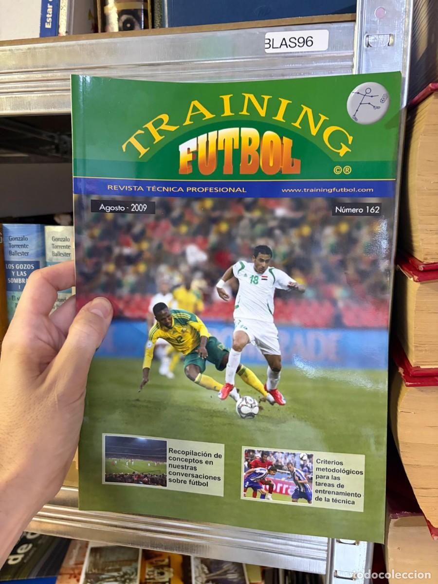 Coleccionismo deportivo: BLAS96 Training F&uacute;tbol n&ordm; 162&ndash; agosto 2009.