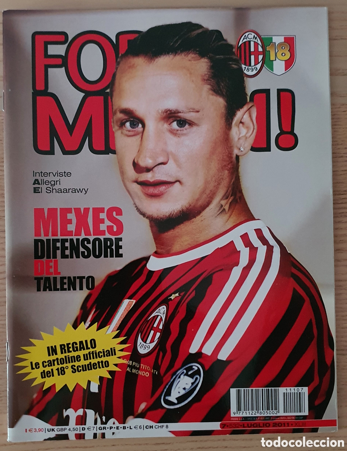 Coleccionismo deportivo: Forza Milan julio 2011