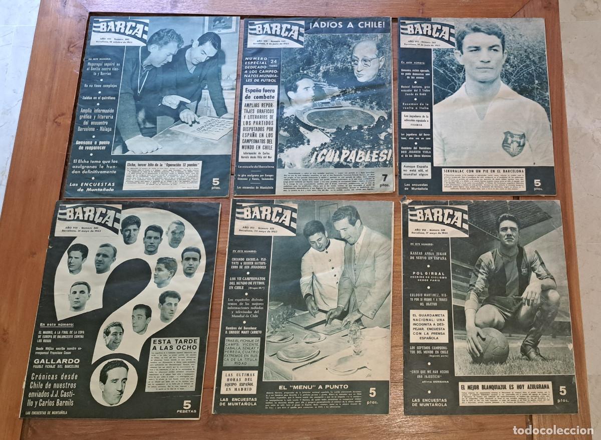 Coleccionismo deportivo: MUNDIAL CHILE 1962 - 6 EJEMPLARES DE LA REVISTA BAR&Ccedil;A - ESPA&Ntilde;A UNOS FRACASADOS !