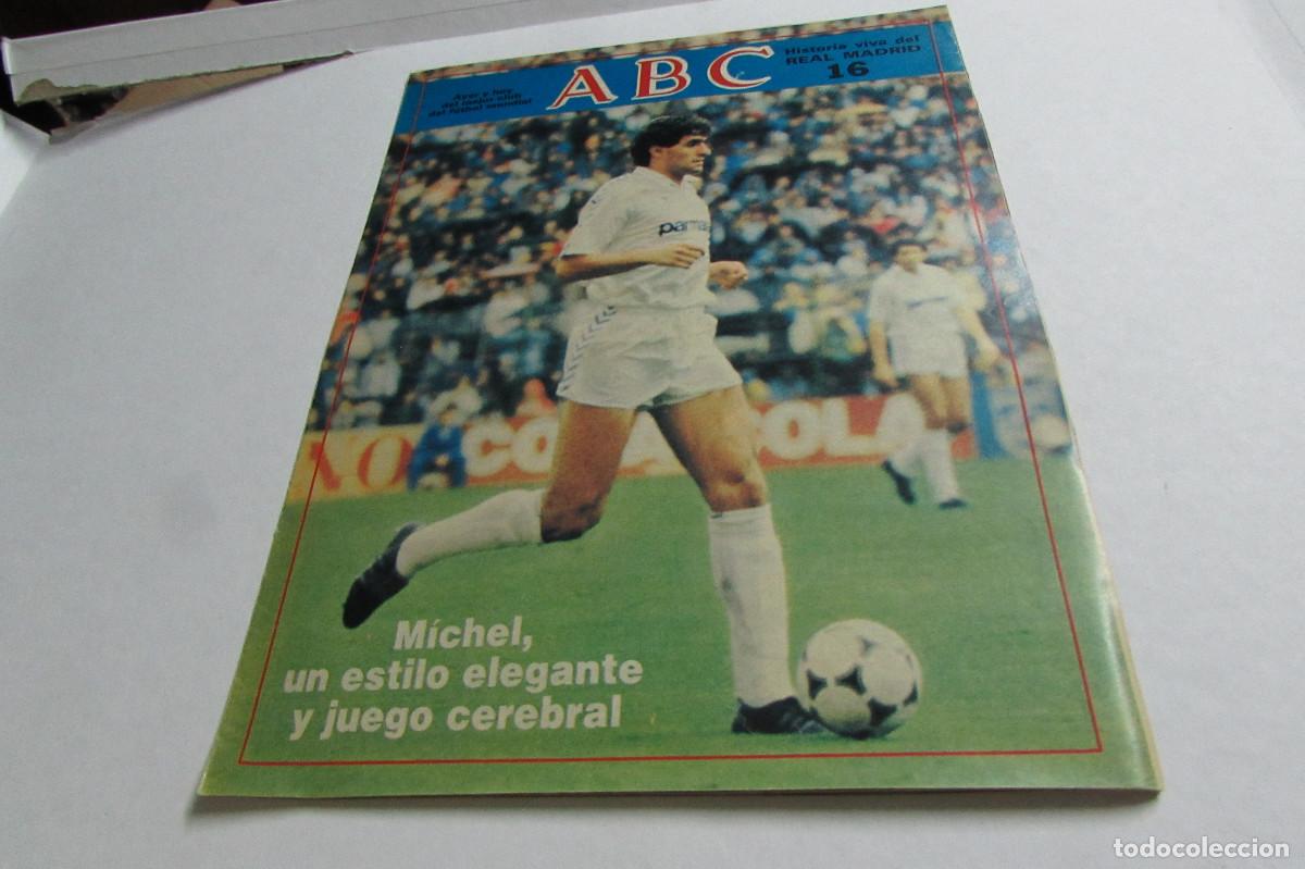 Coleccionismo deportivo: REVISTA ABC HISTORIA VIVA DEL REAL MADRID N&ordm; 16 MICHEL UN ESTILO ELEGANTE Y JUEGO CEREBRAL