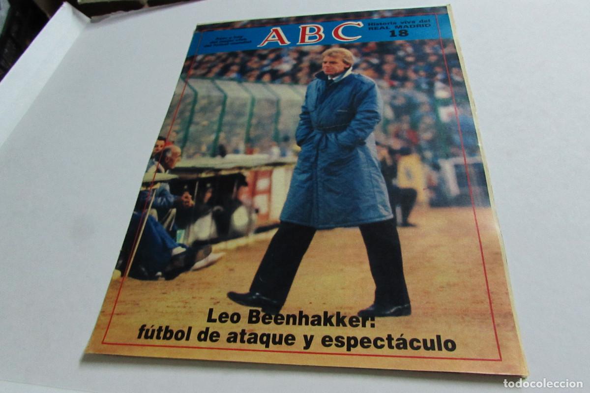 Coleccionismo deportivo: REVISTA ABC HISTORIA VIVA DEL REAL MADRID N&ordm; 18 LEO BEENHAKKER FUTBOL DE ATAQUE Y ESPECTACULO