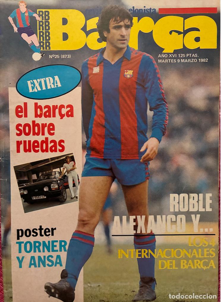 Coleccionismo deportivo: RB Bar&ccedil;a. Revista Barcelonista 81-82. No lleva p&oacute;ster. Ver fotos!
