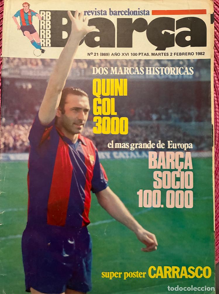 Coleccionismo deportivo: RB Bar&ccedil;a. Revista Barcelonista 81-82. No lleva p&oacute;ster. Ver fotos!