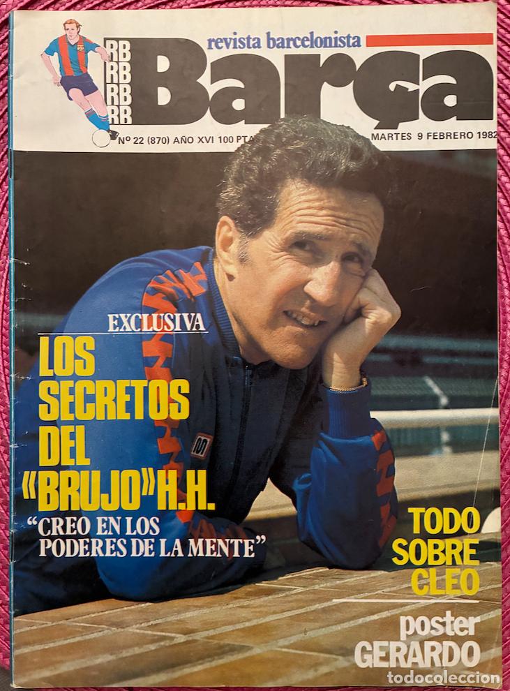 Coleccionismo deportivo: RB Bar&ccedil;a. Revista Barcelonista 81-82. No lleva p&oacute;ster. Ver fotos!