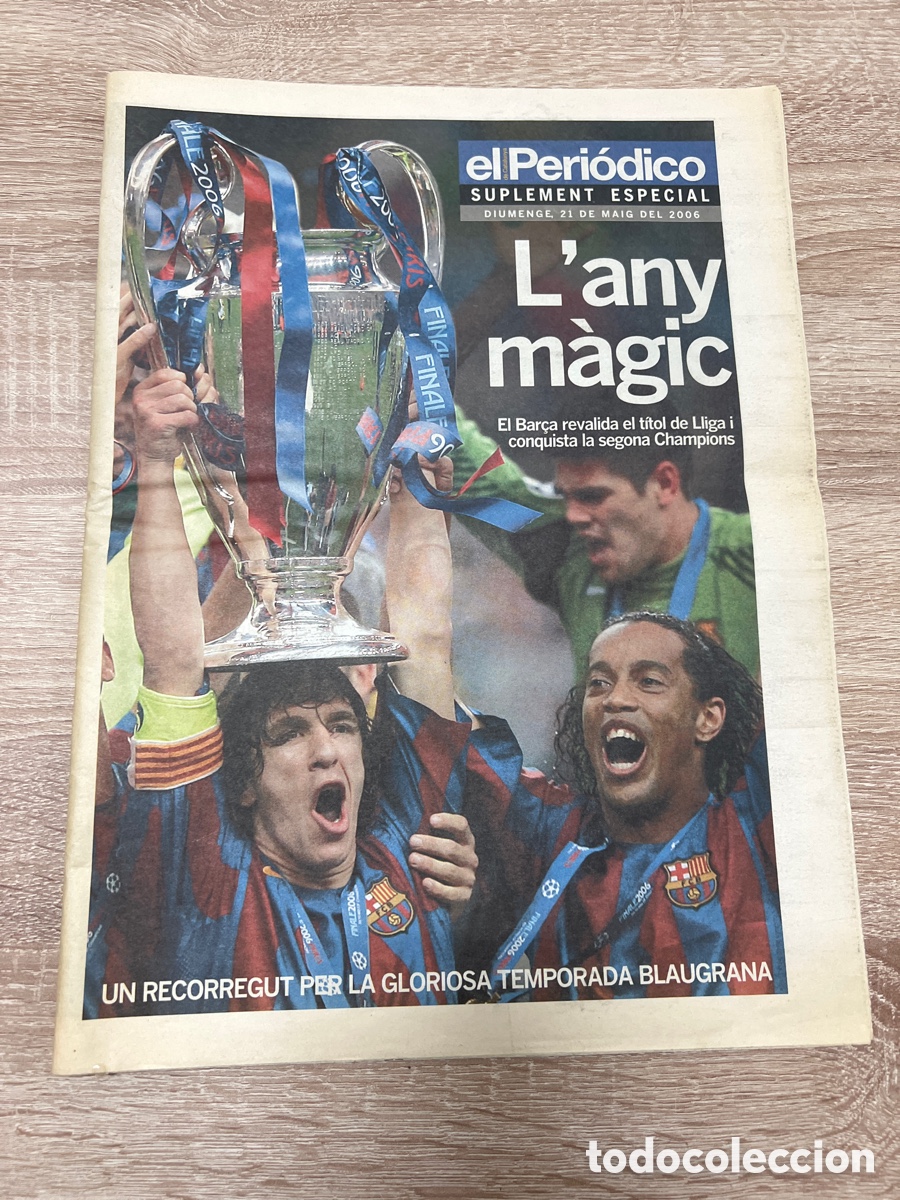 Sports collectibles: EL PERIODICO CATALU&Ntilde;A FC BARCELONA CAMPEON COPA EUROPA ( 21 - 05- 2006 )
