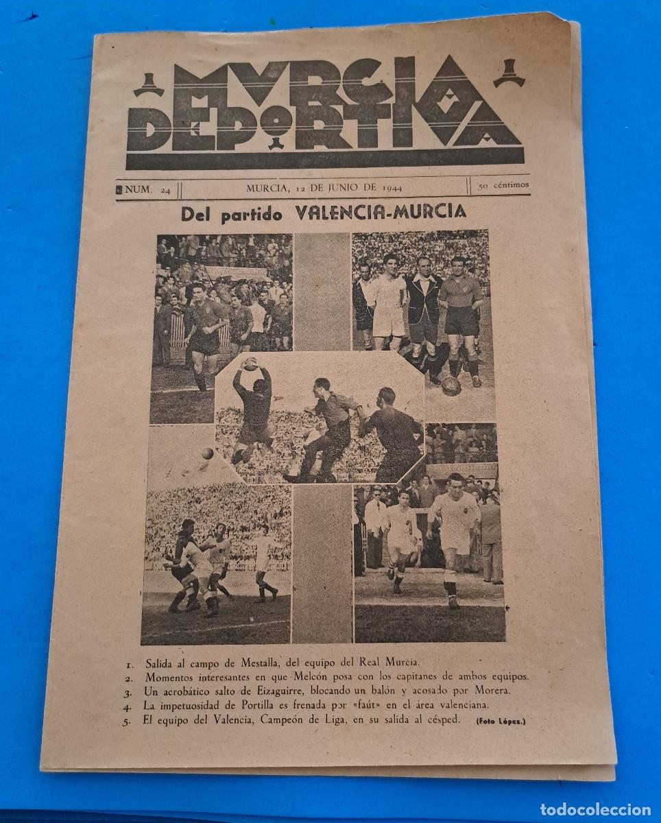 Coleccionismo deportivo: MURCIA DEPORTIVA - N&ordm; 24 - 12 JUNIO 1944 - VALENCIA, C.F. - REAL MURCIA - COPA