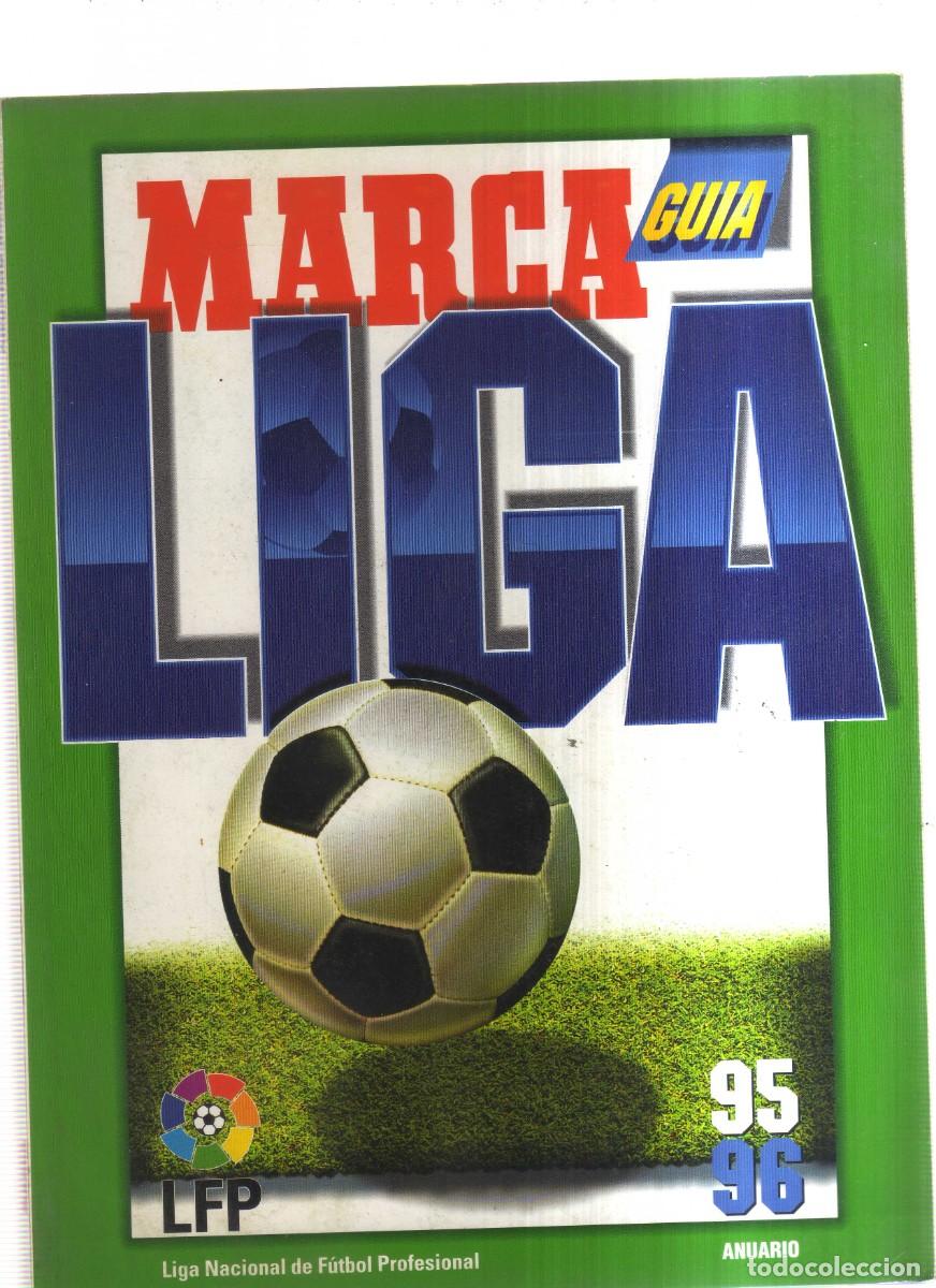 Coleccionismo deportivo: MARCA LIGA GUIA 95-96 LIGA NACIONAL DE FUTBOL PROFESIONAL ANUARIO