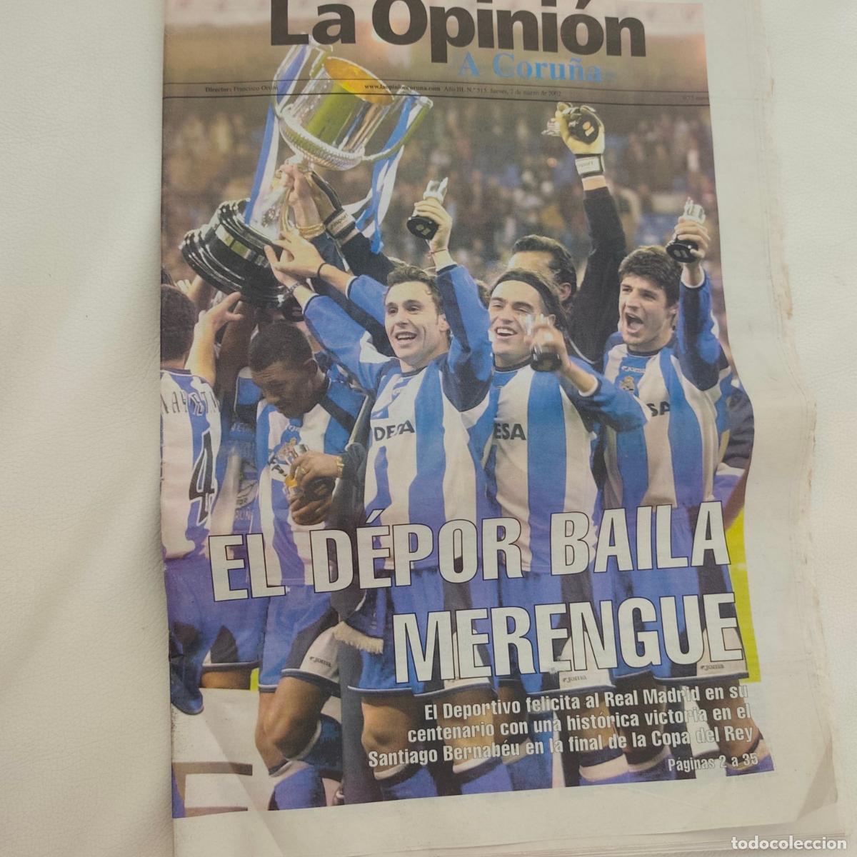Coleccionismo deportivo: Diario Periodico La opini&oacute;n coru&ntilde;a CENTENARIAZO DEPORTIVO CAMPE&Oacute;N COPA DEL REY 2002