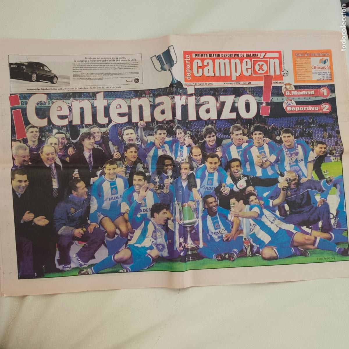Coleccionismo deportivo: Diario Periodico DXT DEPORTE CAMPEON CENTENARIAZO DEPORTIVO CAMPE&Oacute;N COPA DEL REY 2002