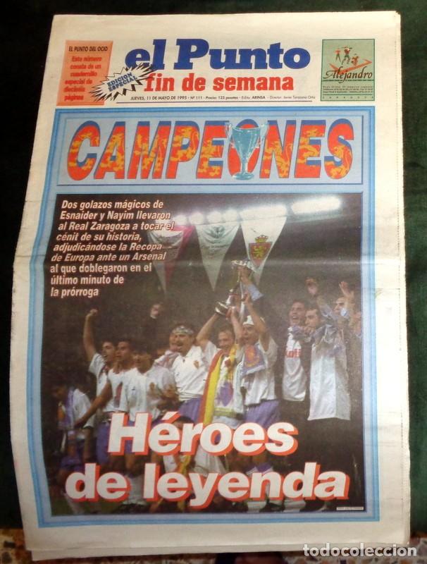 Coleccionismo deportivo: PERI&Oacute;DICO EDICI&Oacute;N ESPECIAL PUNTO DEPORTIVO. REAL ZARAGOZA CAMPE&Oacute;N RECOPA F&Uacute;TBOL 1995. NAYIM