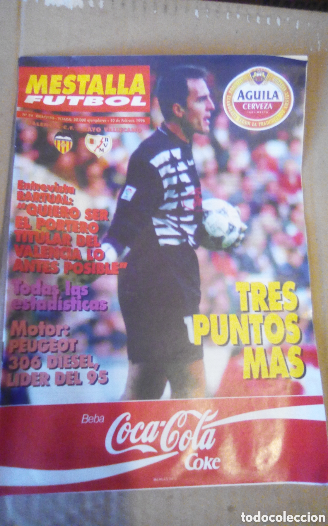 Coleccionismo deportivo: Mestalla F&uacute;tbol. Revista oficial del Valencia C. F., n&deg; 56. Del 10-02-1996. Portero Bartual.