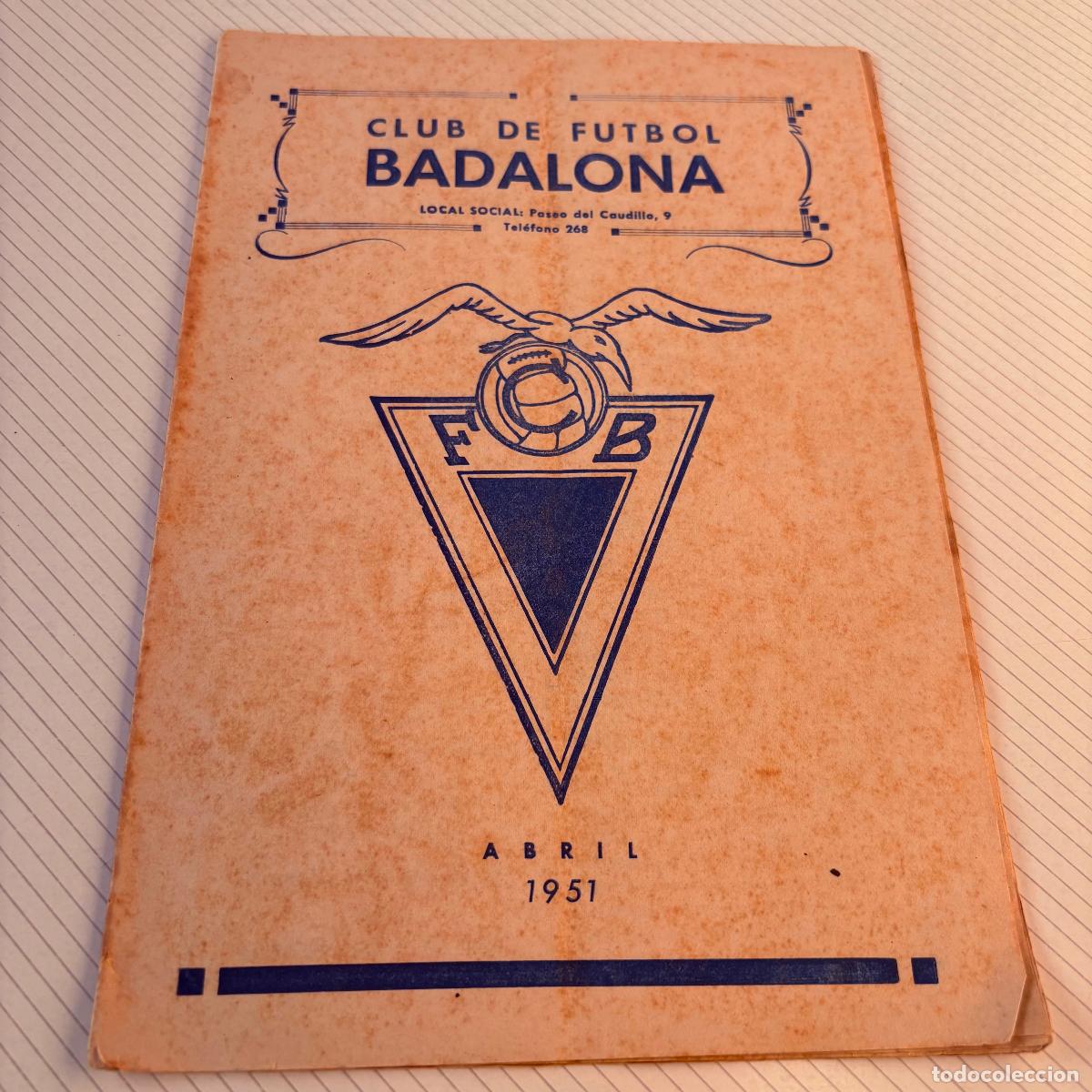 Coleccionismo deportivo: Revista bolet&iacute;n club de f&uacute;tbol Badalona 1951 abril