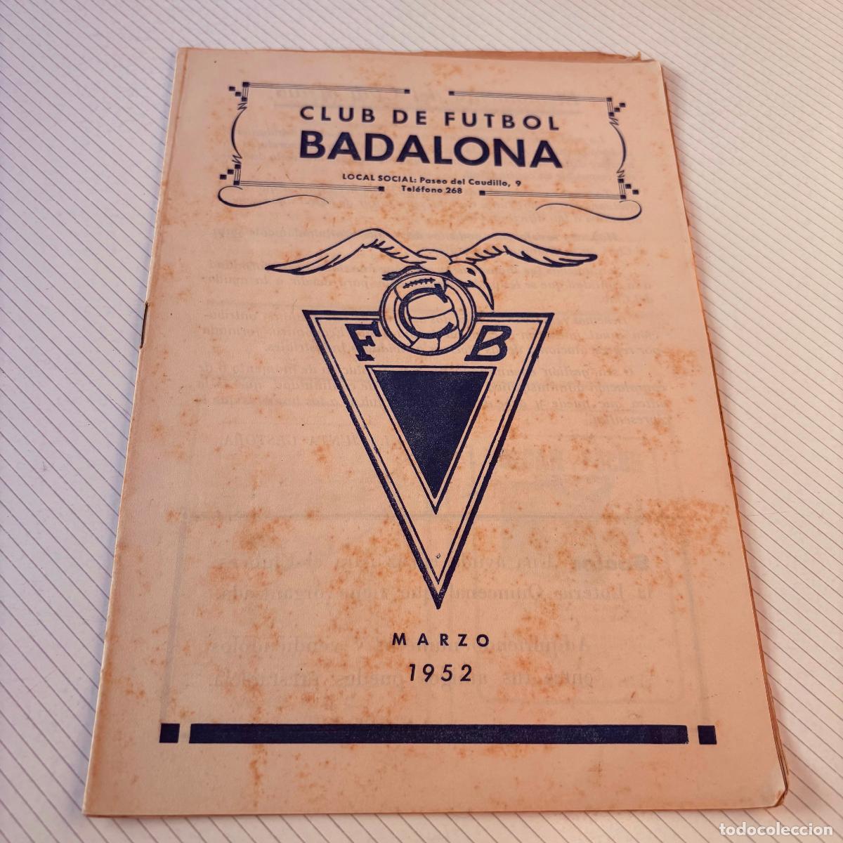 Coleccionismo deportivo: Revista bolet&iacute;n club de f&uacute;tbol Badalona 1952 marzo