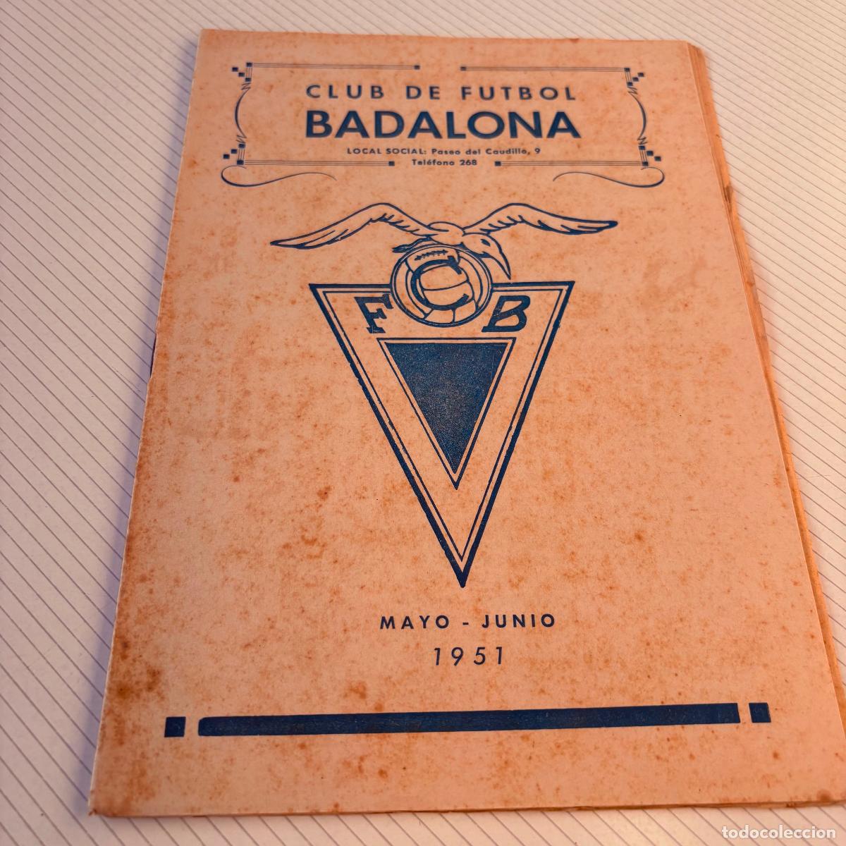 Coleccionismo deportivo: Revista bolet&iacute;n club de f&uacute;tbol Badalona 1951 mayo-junio