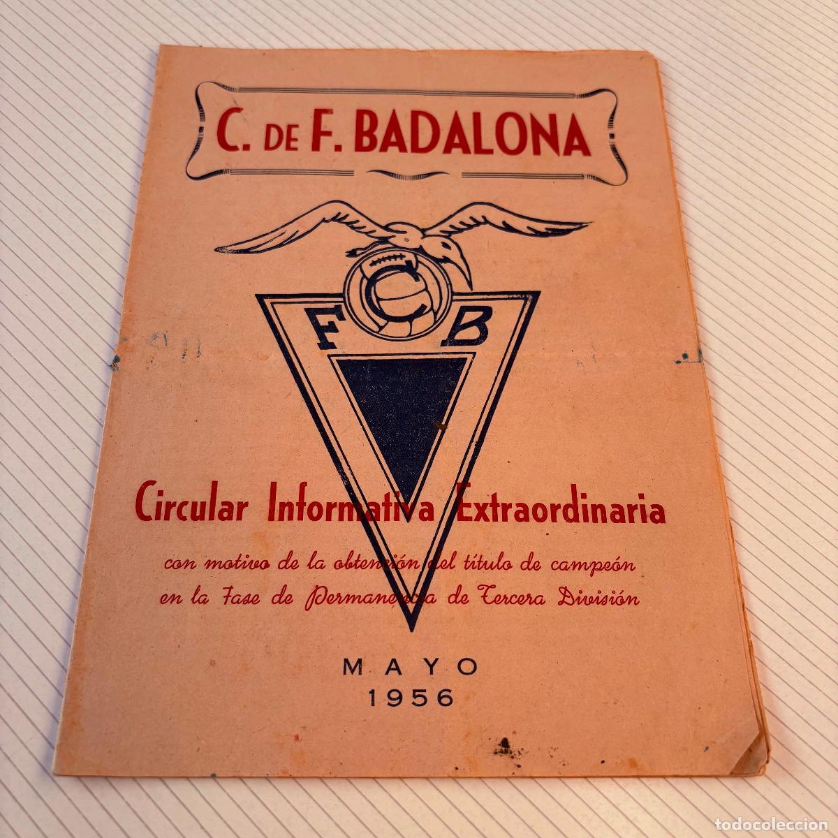Coleccionismo deportivo: Revista bolet&iacute;n club de f&uacute;tbol Badalona 1956 circular informativa extraordinaria
