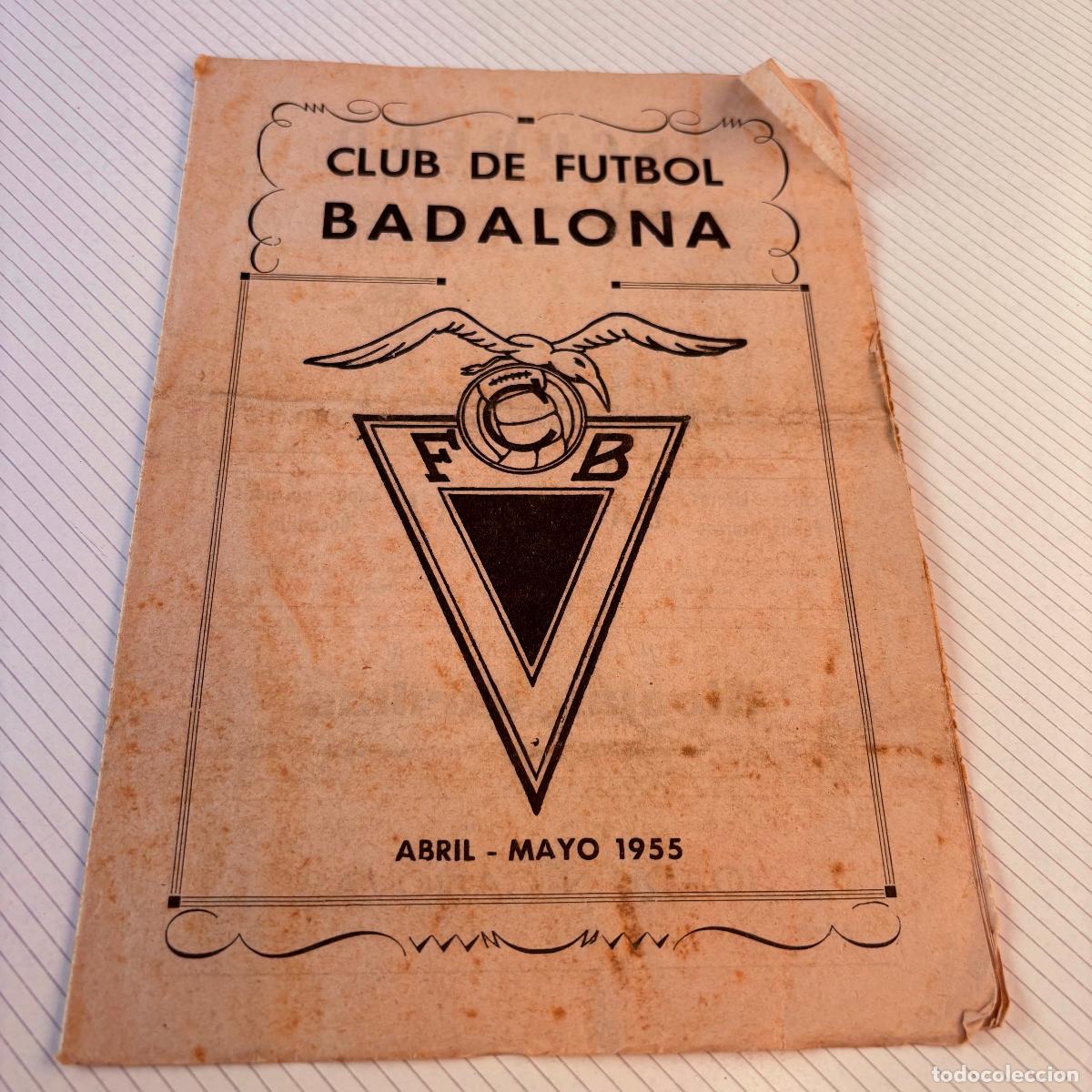 Coleccionismo deportivo: Revista bolet&iacute;n club de f&uacute;tbol Badalona 1955 abril-mayo