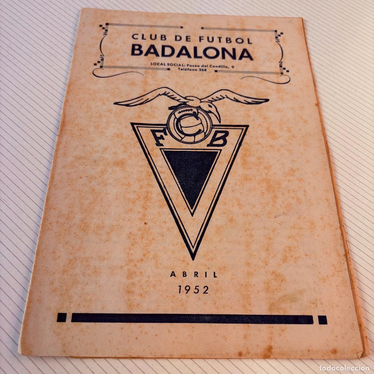 Coleccionismo deportivo: Revista bolet&iacute;n club de f&uacute;tbol Badalona 1952 abril