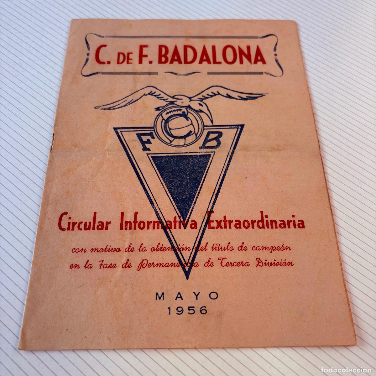 Coleccionismo deportivo: Revista bolet&iacute;n club de f&uacute;tbol Badalona 1956 mayo circular informativa extraordinaria