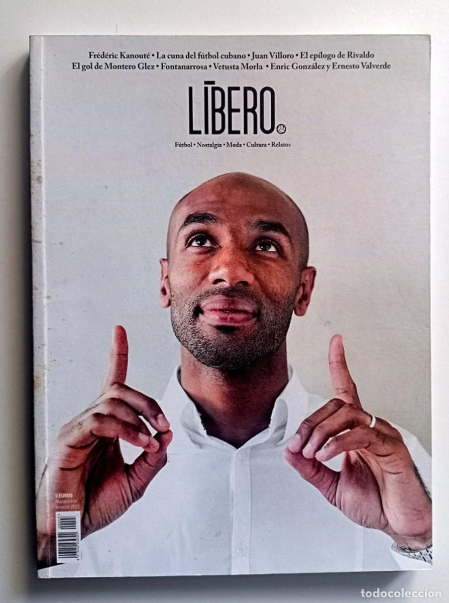 Coleccionismo deportivo: FUTBOL: REVISTA L&Iacute;BERO N&ordm; 03 KANOUT&Eacute;, VETUSTA MORLA, RIVALDO, ERNESTO VALVERDE...