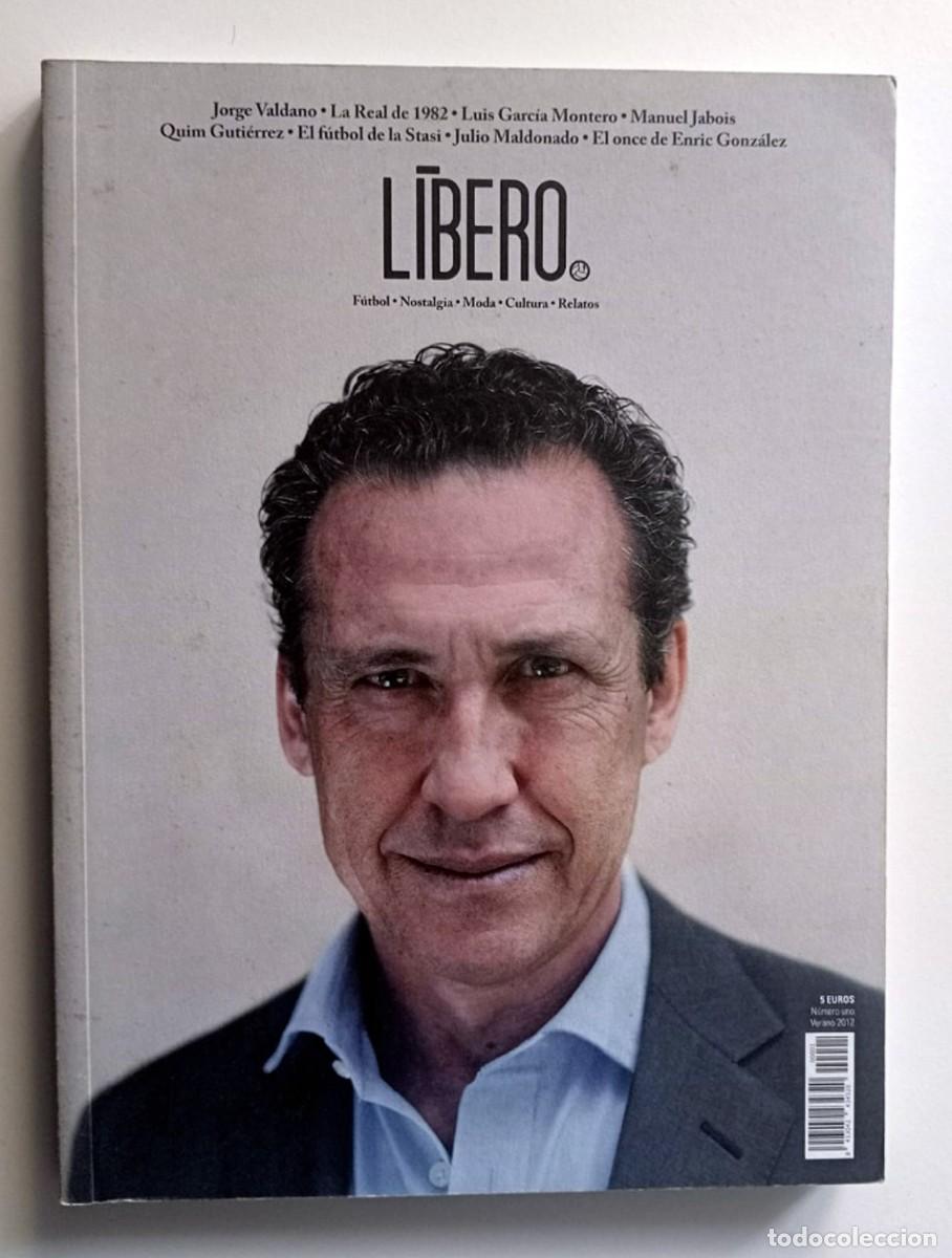 Coleccionismo deportivo: FUTBOL: REVISTA L&Iacute;BERO N&ordm; 01 VALDANO, REAL SOCIEDAD 1983, JULIO MALDONADO...