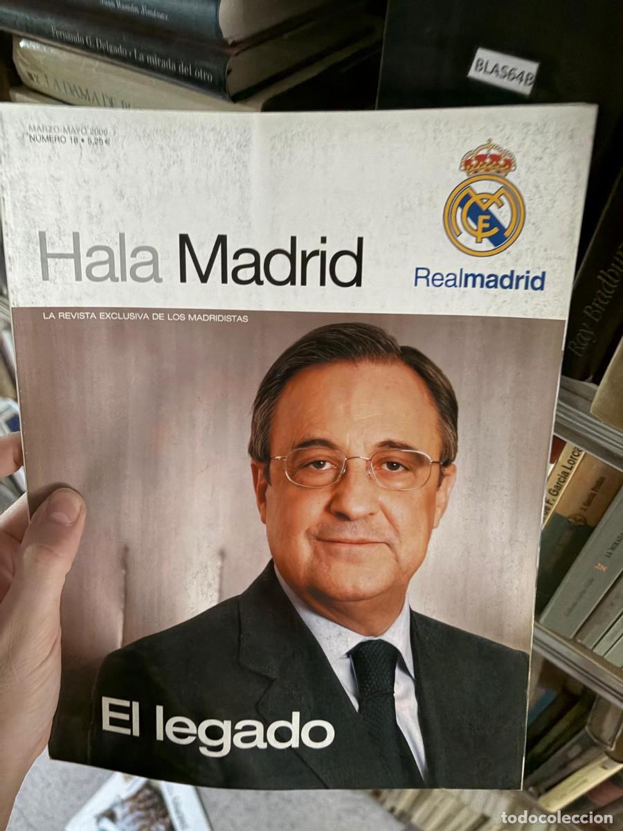 Coleccionismo deportivo: BLAS64B &mdash; Hala Madrid, n.&ordm; 18. El legado &mdash; &mdash; Real Madrid revista