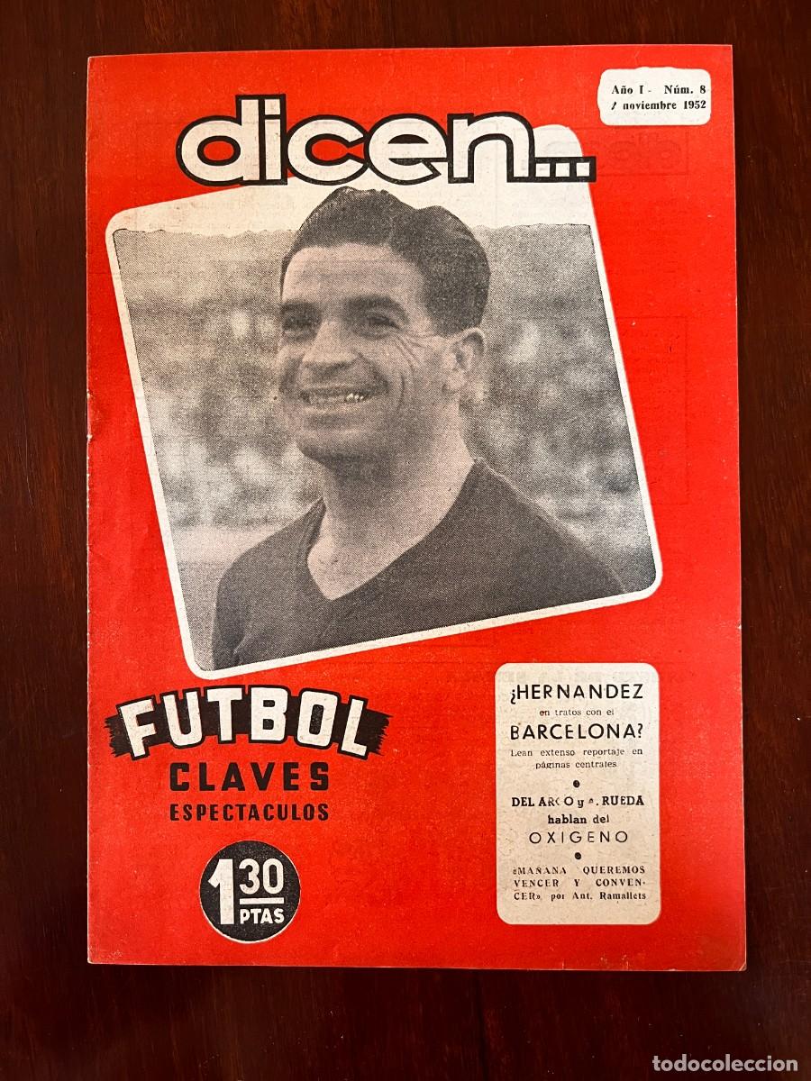 Coleccionismo deportivo: DICEN N&ordm; 8, A&Ntilde;O I, ROSENDO HERN&Aacute;NDEZ AL FC BARCELONA, KUBALA, 1952