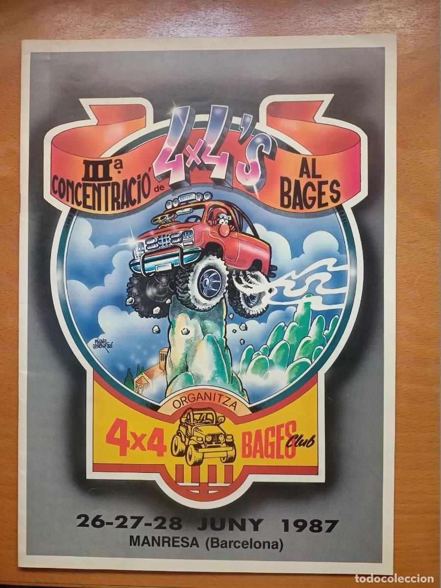 Coleccionismo deportivo: PROGRAMA DE&rdquo; IIIa CONCENTRACIO 4 X 4'S AL BAGES&rdquo; JUNY DE 1987 A MANRESA (DE 31 X 22 CM)