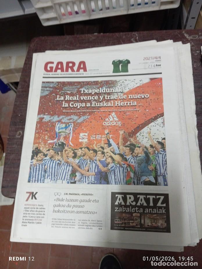 Coleccionismo deportivo: GARA 04-04-21 REAL SOCIEDAD DE FUTBOL TXAPELDUNAK