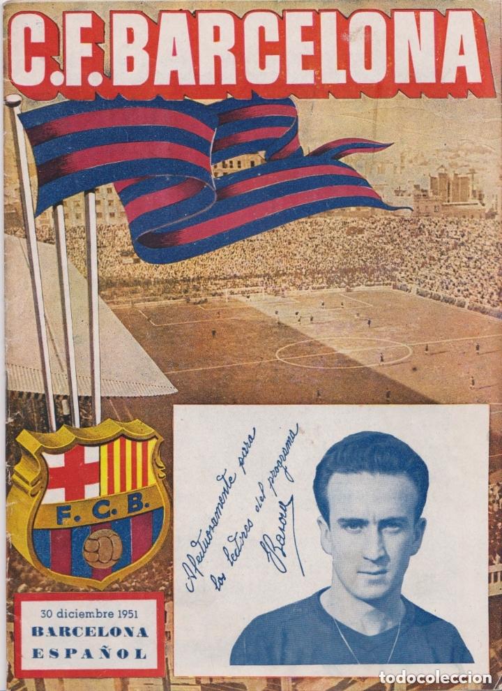 Sports collectibles: REVISTA C.F.BARCELONA - 30 DICBRE 1951 - BARCELONA / ESPA&Ntilde;OL - BASORA