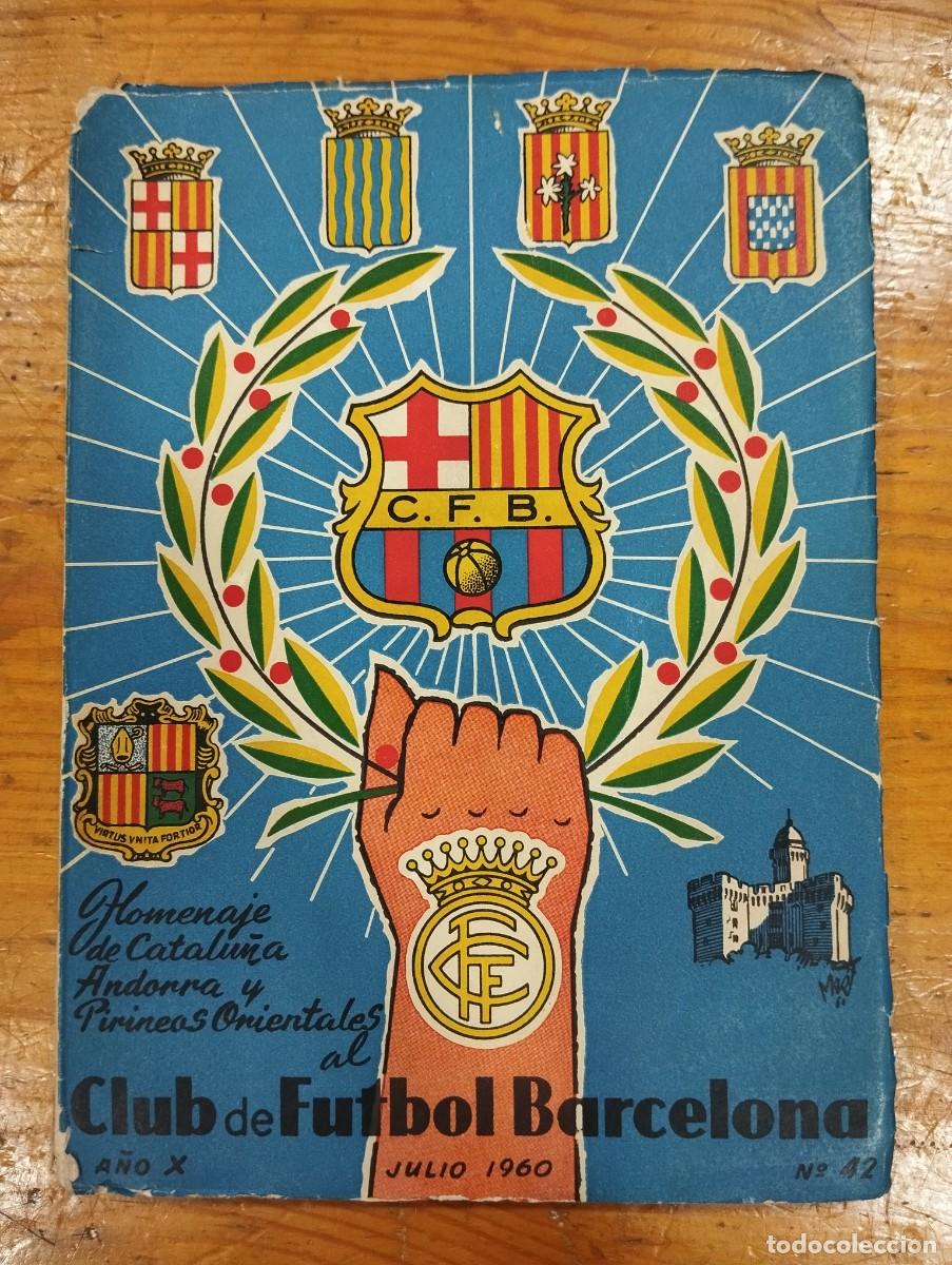 Coleccionismo deportivo: REVISTA CLUB DE FUTBOL BARCELONA N&ordm; 42 DE JULIO DE 1960.